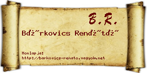 Bárkovics Renátó névjegykártya